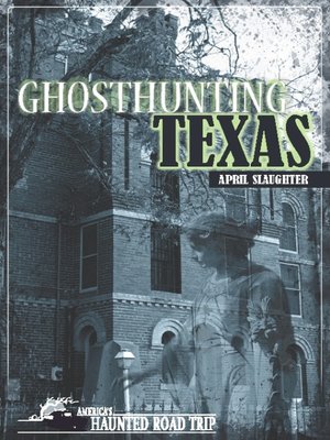 Ghosthunting Texas - ebook